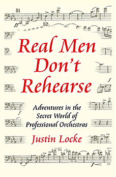 Real Men Don't Rehearse